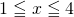Rendered by QuickLaTeX.com 1 \leqq x \leqq 4